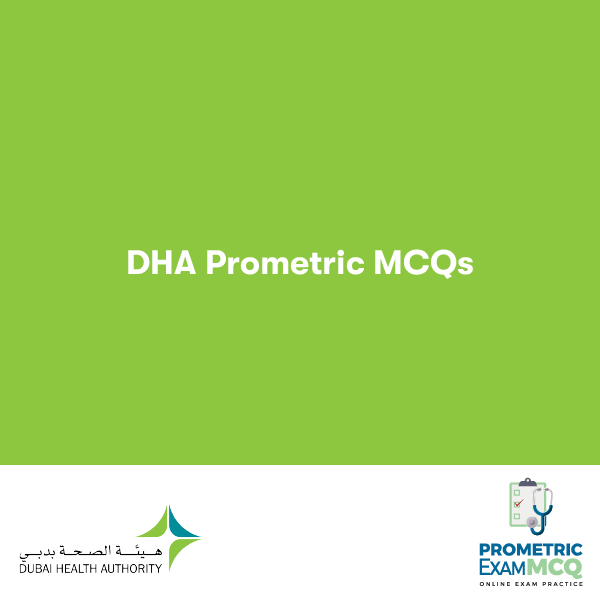 DHA PROMETRIC MCQS
