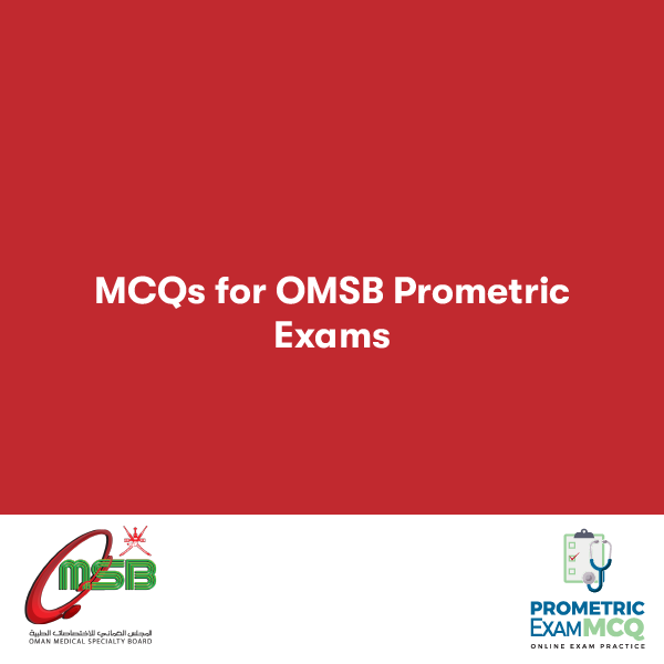 MCQS FOR OMSB PROMETRIC EXAMS